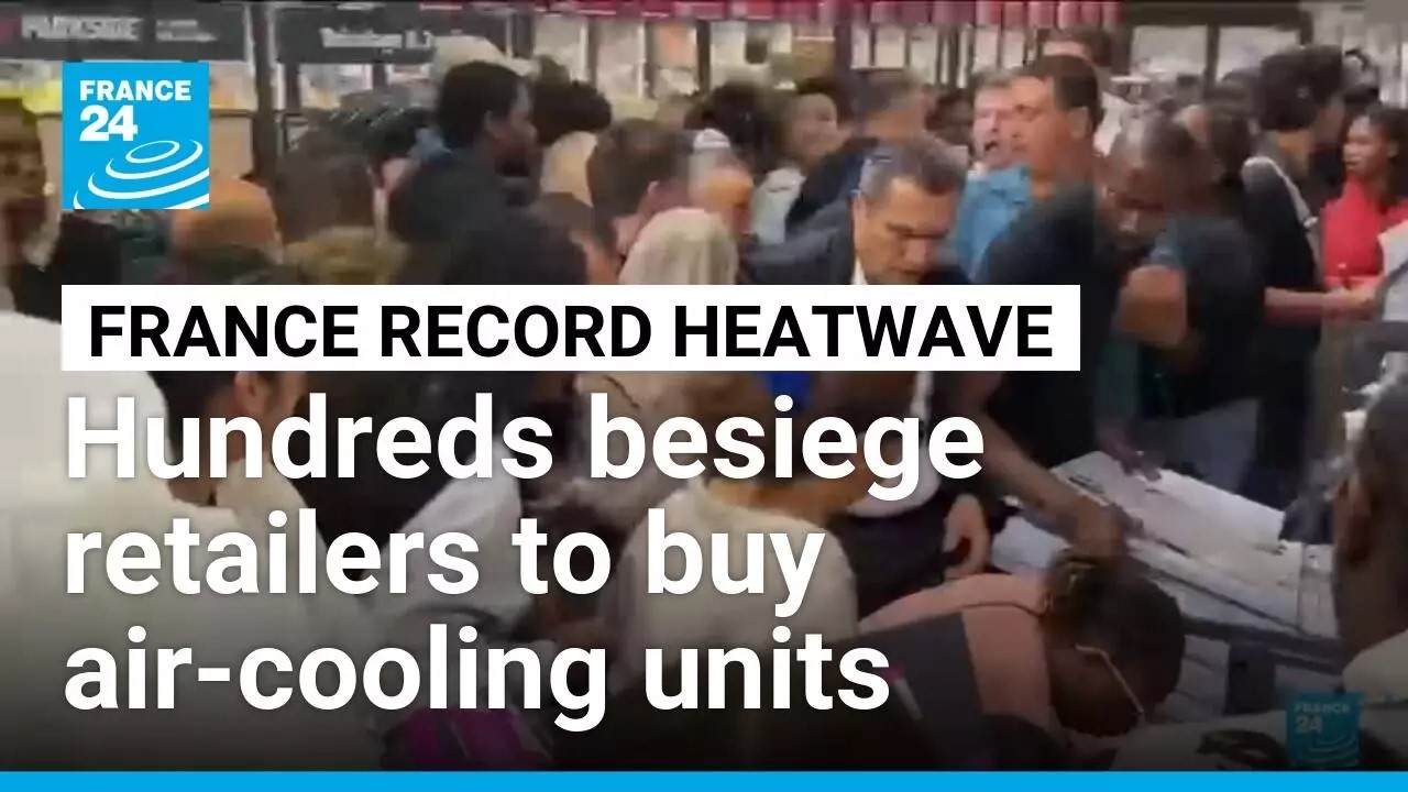 Hundreds besiege French supermarkets in scramble to find air conditioners before next heatwave