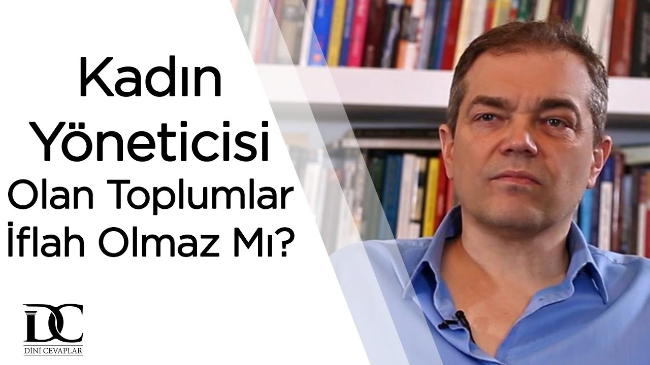 Kadın yöneticisi olan toplumların iflah olmayacağı rivayeti doğru mudur? | Prof. Dr. Caner Taslaman