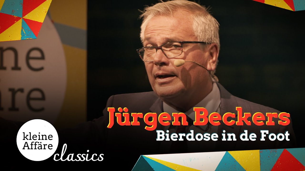 Jürgen Beckers / Bierdose in de Foot / Kleine Affäre / Classics