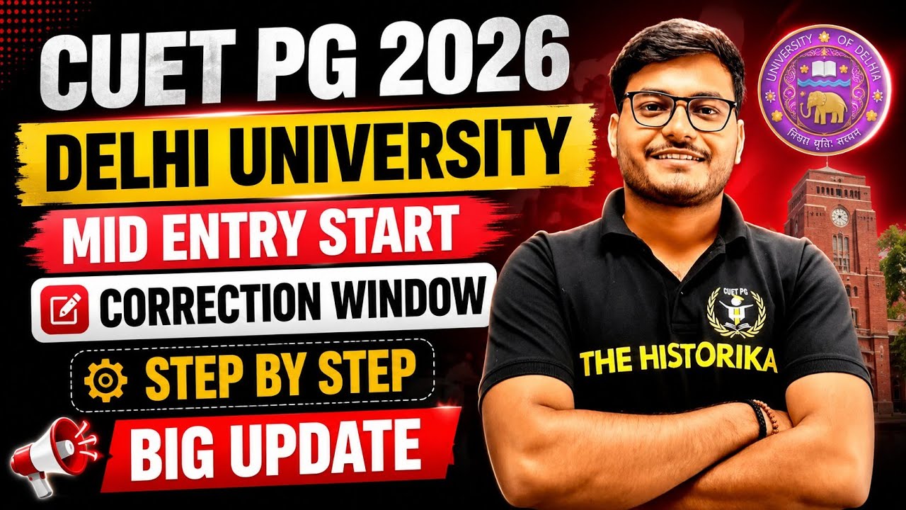 CUET PG 2026 | DU Mid Entry Start ✅ Step by Step Process।  Big Update। Cut-off low?।