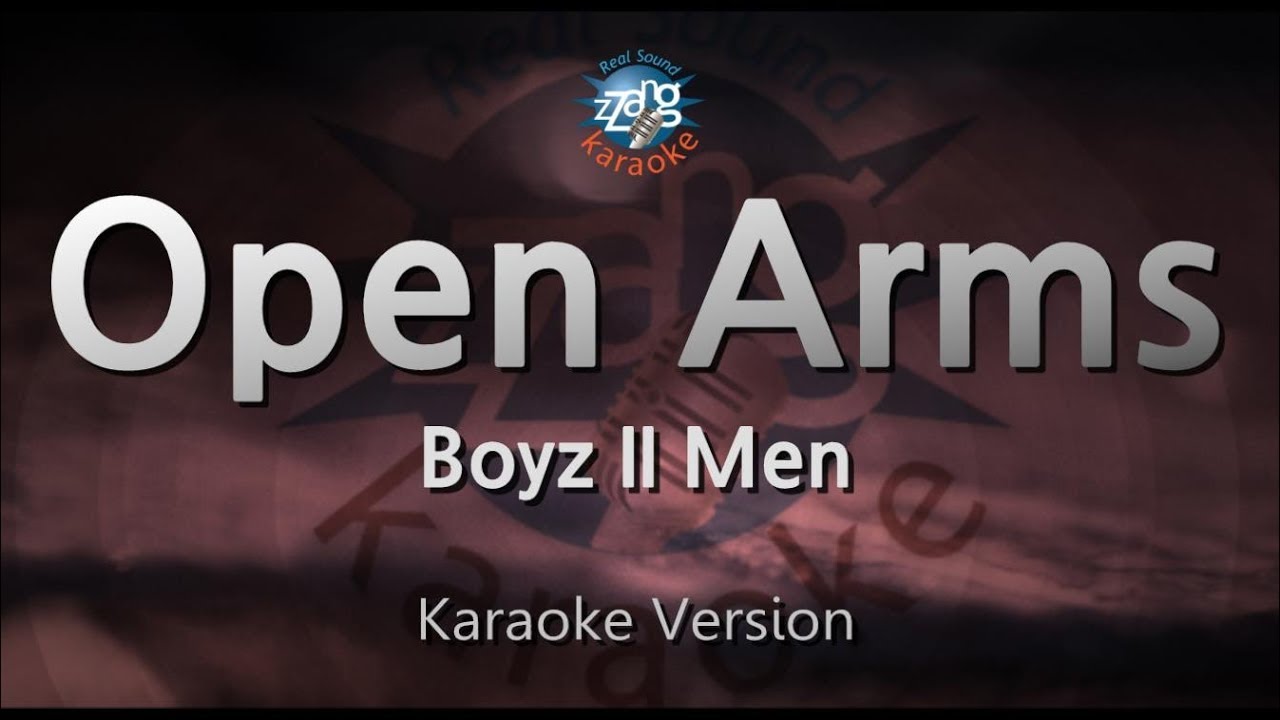 Boyz II Men - Open Arms (Melody) (Karaoke Version)