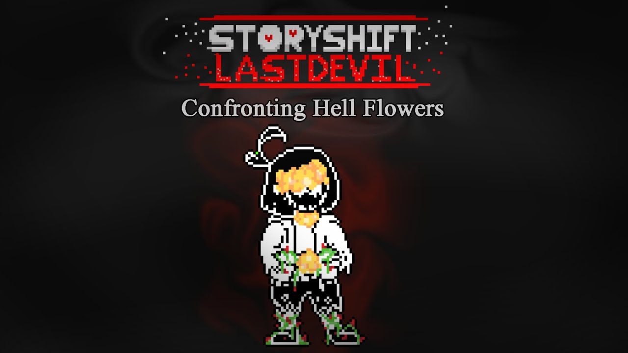 【 StoryShift Last Devil 】Confronting Hell Flowers (Phase 3) [Soundtrack]