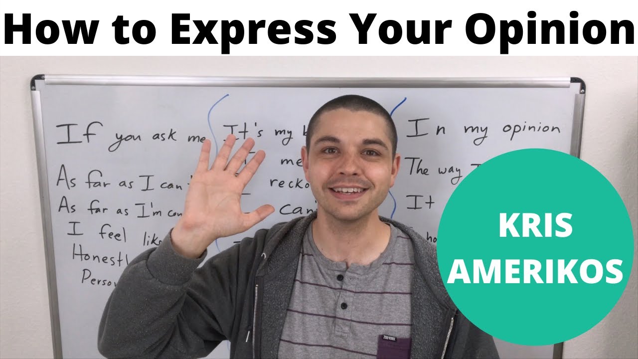 How to Say What You Think in English | How to State Your Opinion | How to Express Your Opinion
