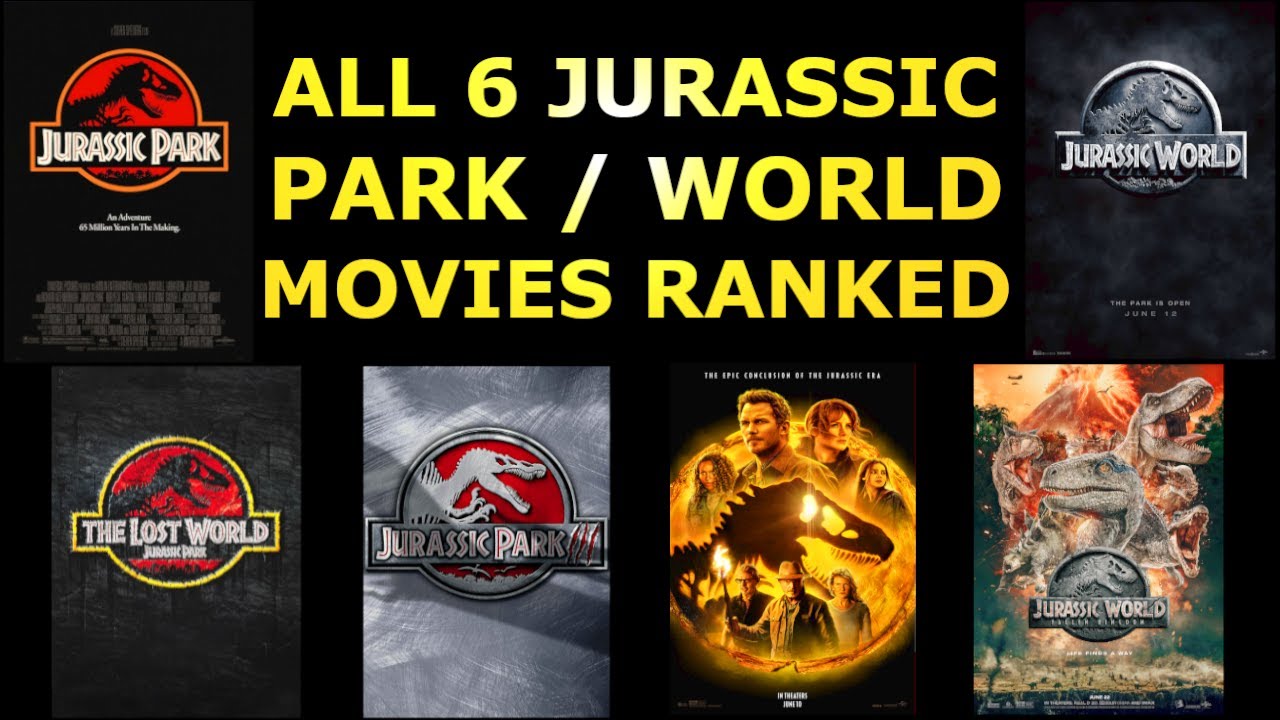 All 6 Jurassic Park & World Movies Ranked Tier List