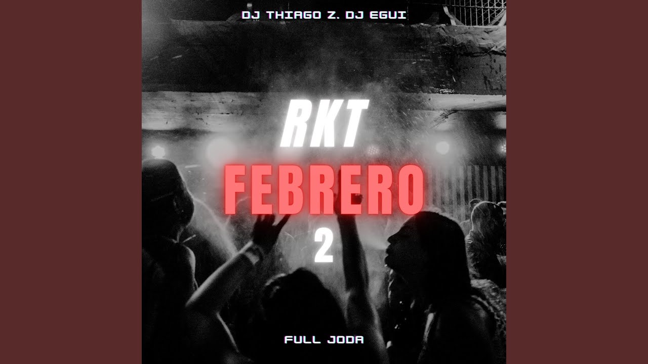 RKT Febrero 2 (En Vivo)