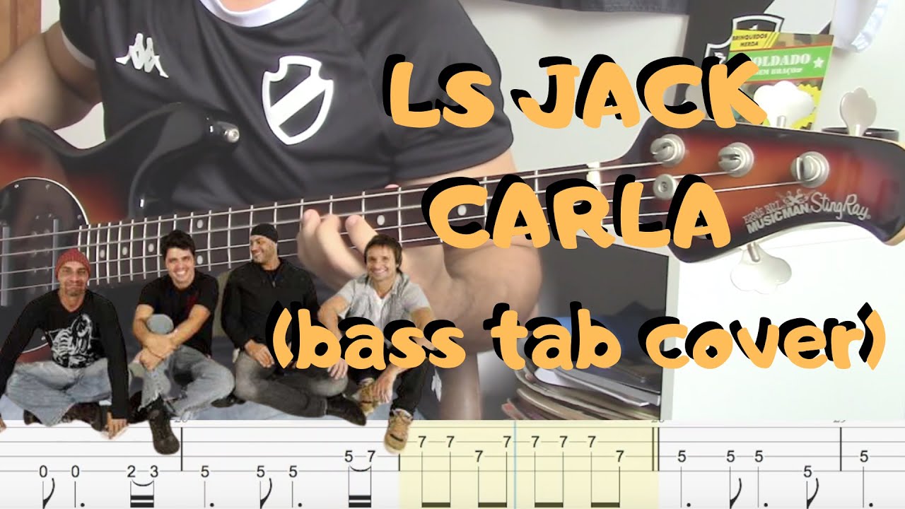 LS JACK - CARLA (bass tab cover)