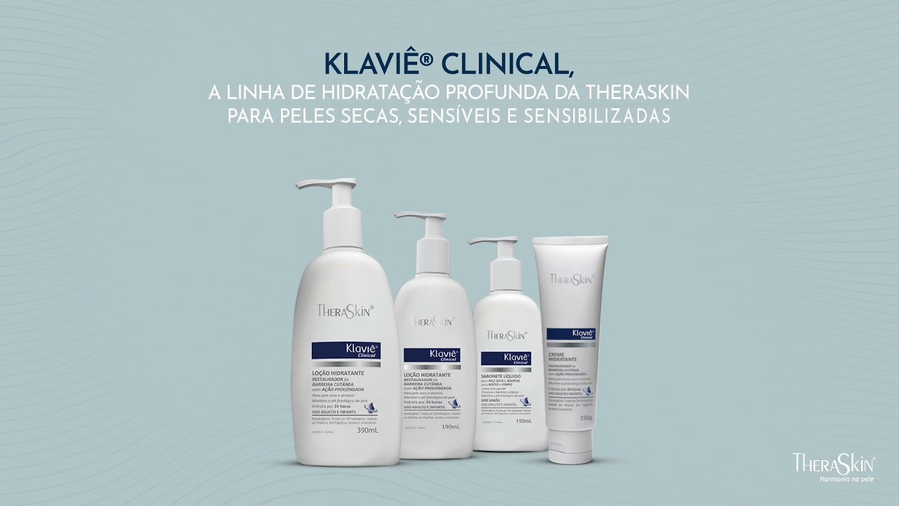 Pele seca, sens&iacute;vel e sensibilizada? Conhe&ccedil;a Klavi&ecirc; Clinical