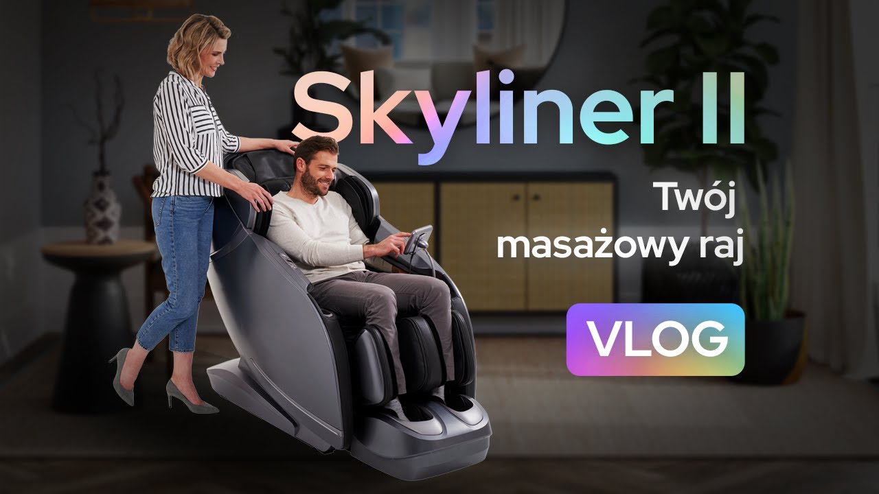 Fotel masujący Skyliner II - specjalista od głębokich masaży | VLOG