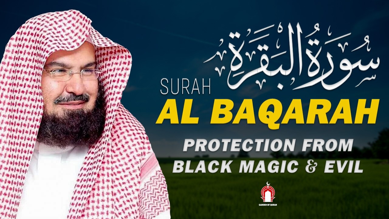 Surah Al-Baqarah | Soothing Quran Recitation | Sheikh Abdul Rahman Al-Sudais
