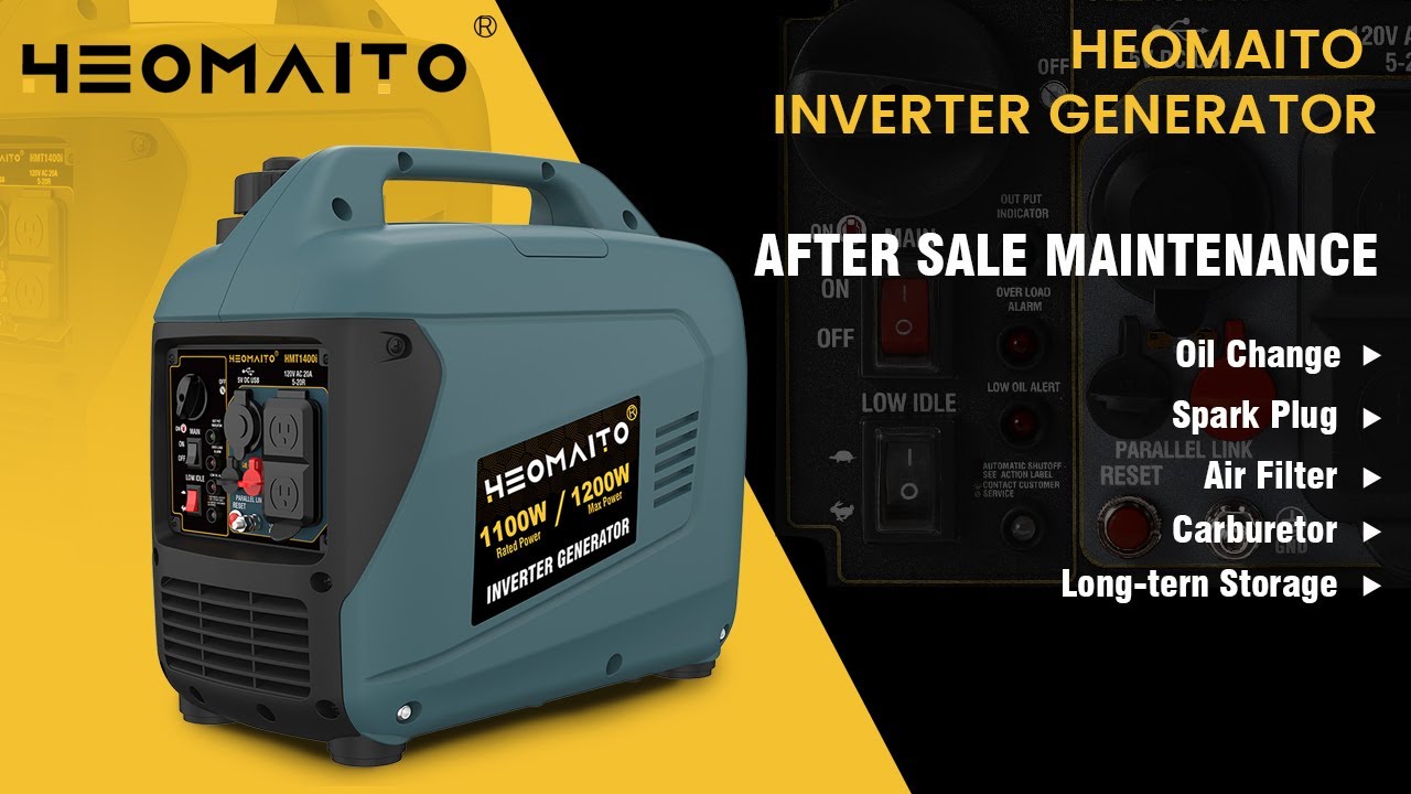 AFTER SALE MAINTENANCE OF HEOMAITO INVERTER GENERATORS