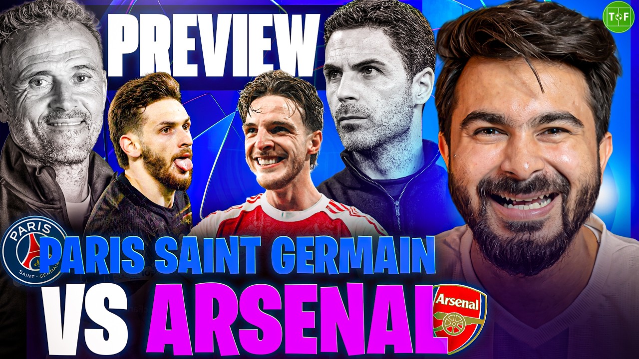 The Biggest Game in Arsenal&rsquo;s History! | PSG vs Arsenal UCL Final Preview