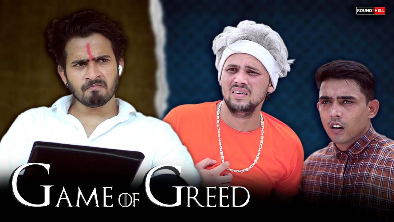 GAME OF GREED | Round2hell | R2h
