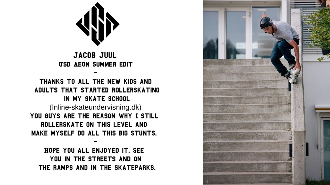 Jacob Juul - Aeon Summer Edit 2016 - USD Skates