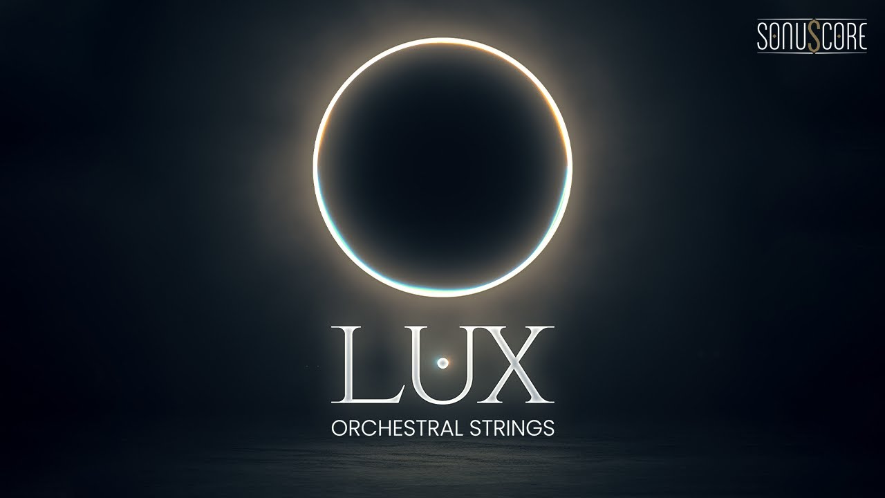 LUX ORCHESTRAL STRINGS | Trailer