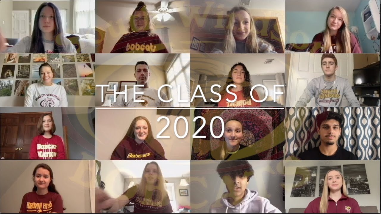 We are the Class of 2020 - South Windsor High School |check out revised version!|