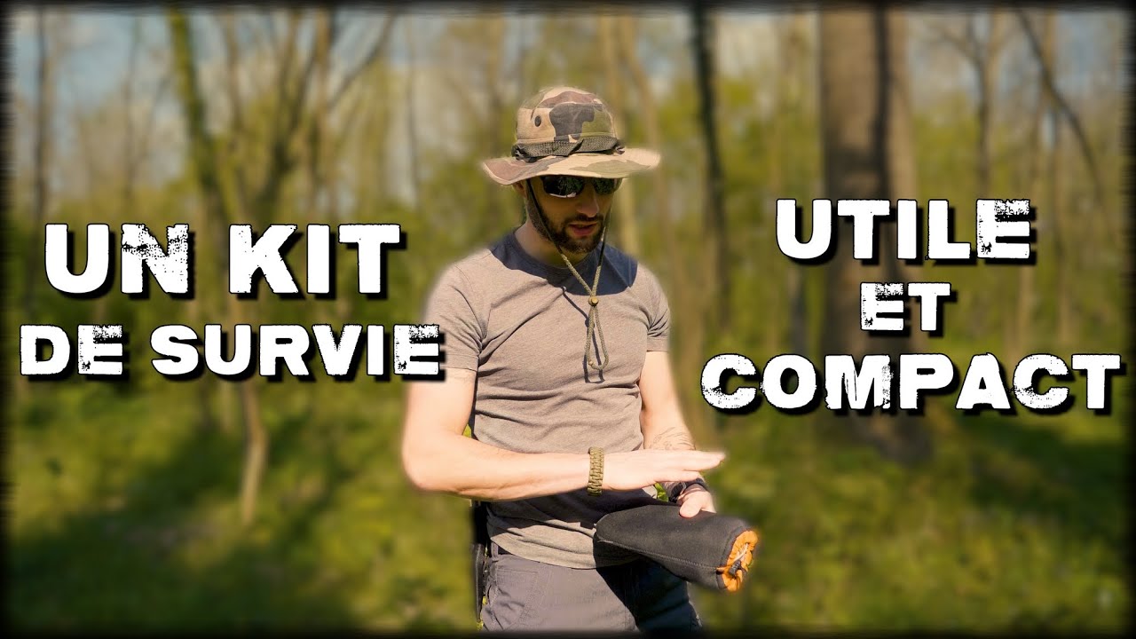 SURVIVRE DANS LA NATURE #13 (un kit de survie COMPACT)