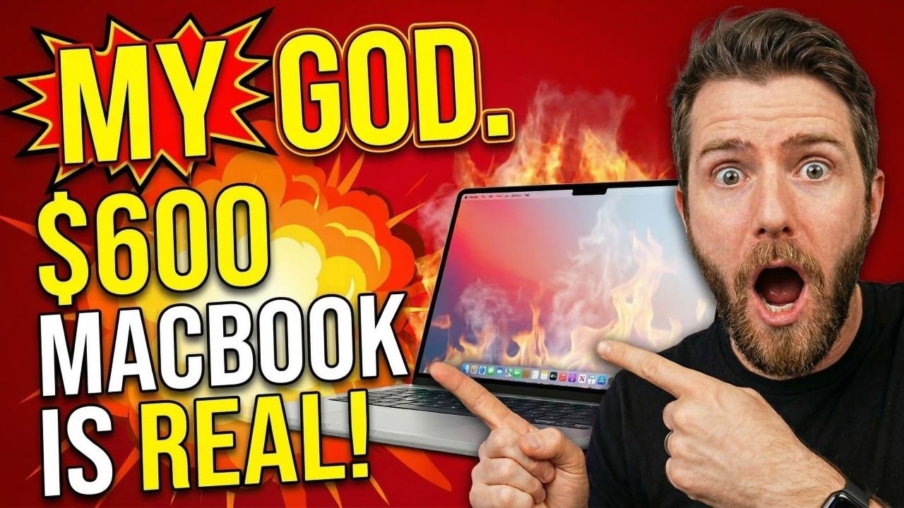 The $600 MacBook is REAL! (And It’s Faster Than You Think)