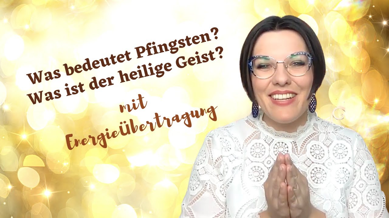 ✨💫Was sind Pfingsten und der heilige Geist wirklich??? #energieübertragung #christusenergie