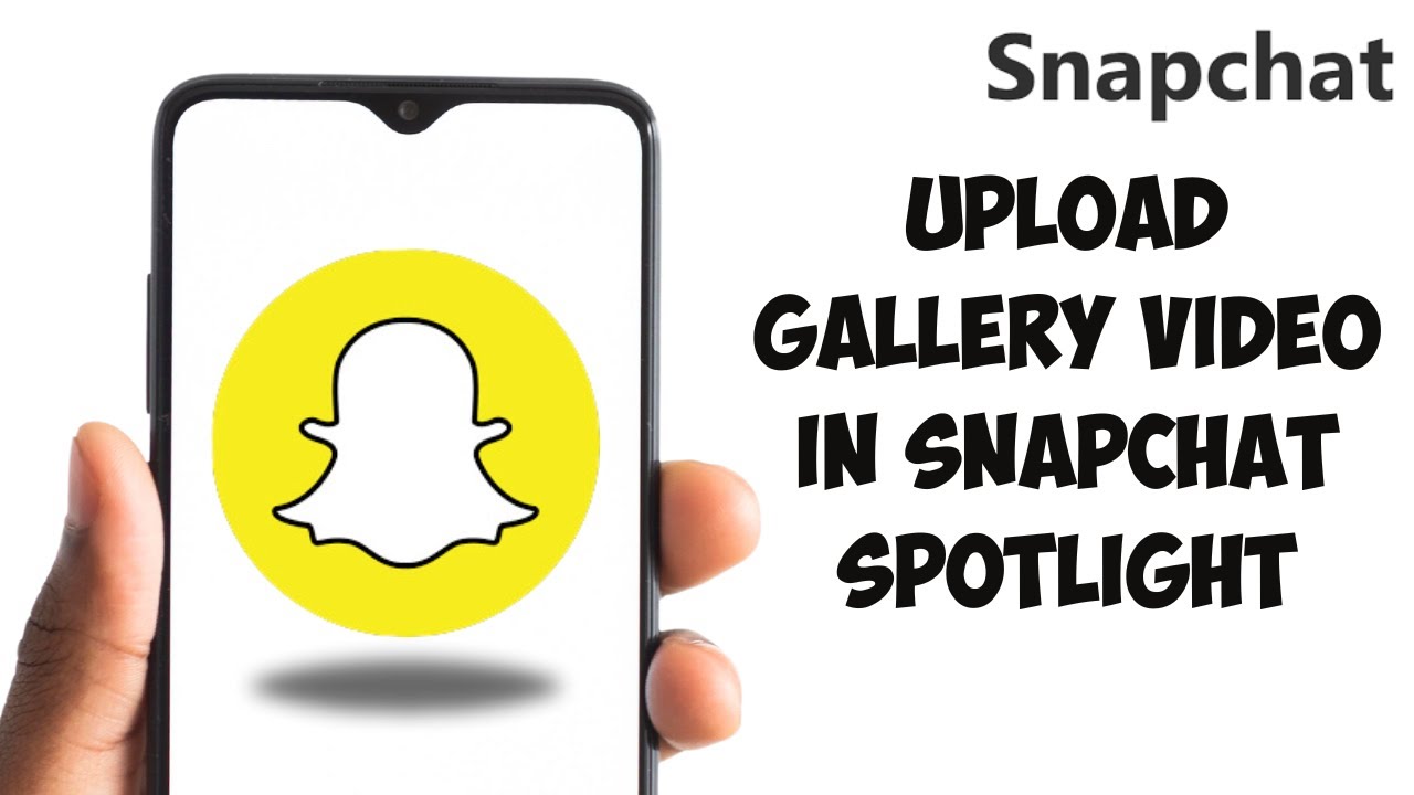 How To Upload Gallery Video In Snapchat Spotlight