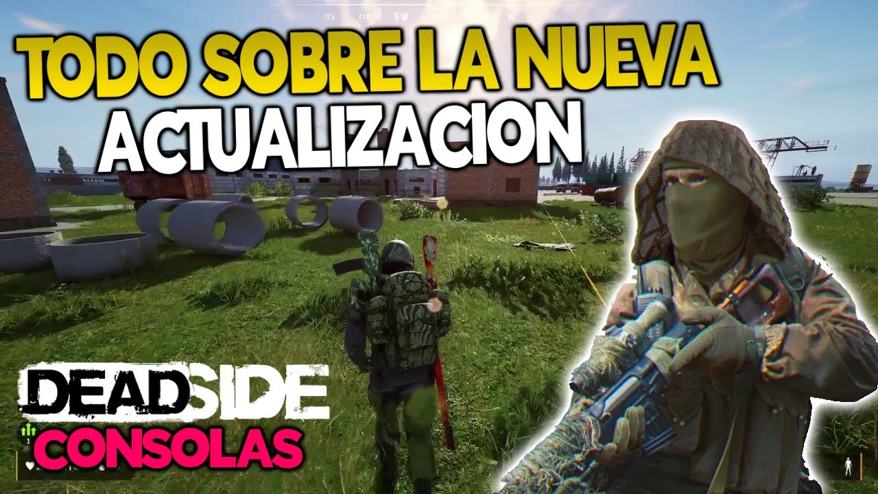 Nueva Actualizaci&oacute;n de Deadside En Consolas 1.5