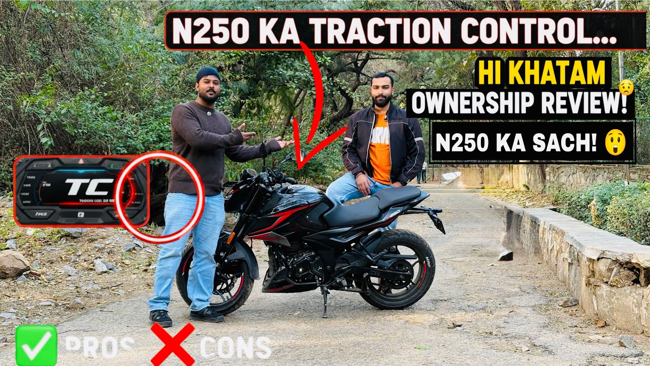 N250 KA SACH! 😲 Ownership Review: 5000km Ke Baad Traction Control Ne Dhokha Diya!