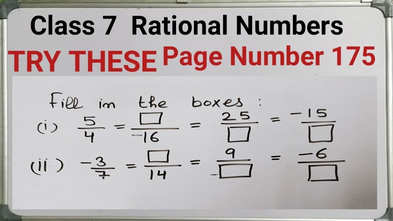 class 7 |try these page 175 | rational numbers | fill boxes | equivalent fraction | ncert cbse maths