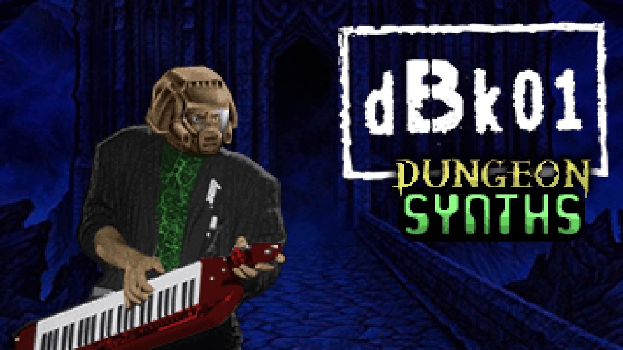 DBK01: Dungeon Synths