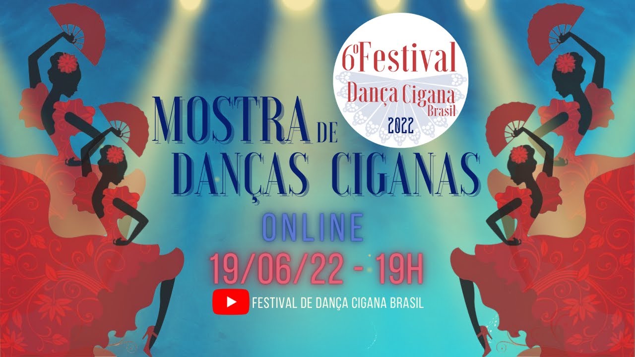 6º FDC-BR 2022 - Mostra de Danças Ciganas