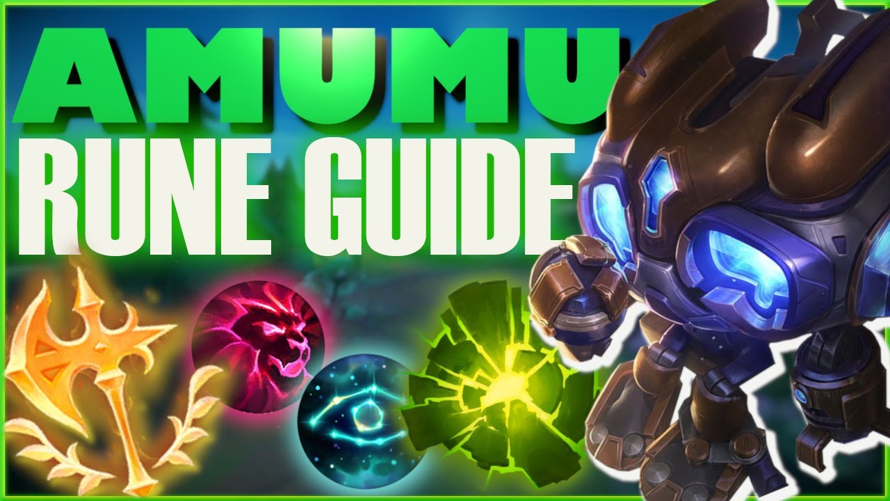 IN-DEPTH RUNES GUIDE FOR AMUMU JGL