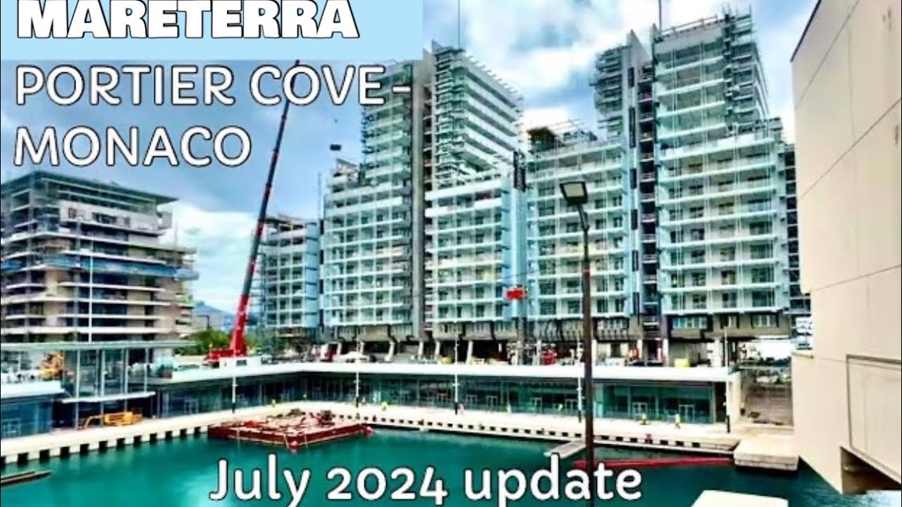 THE MARETERRA - PORTIER COVE - MONACO LAND RECLAMATION UPDATE Part-6 (2024)@archiesvlogmc