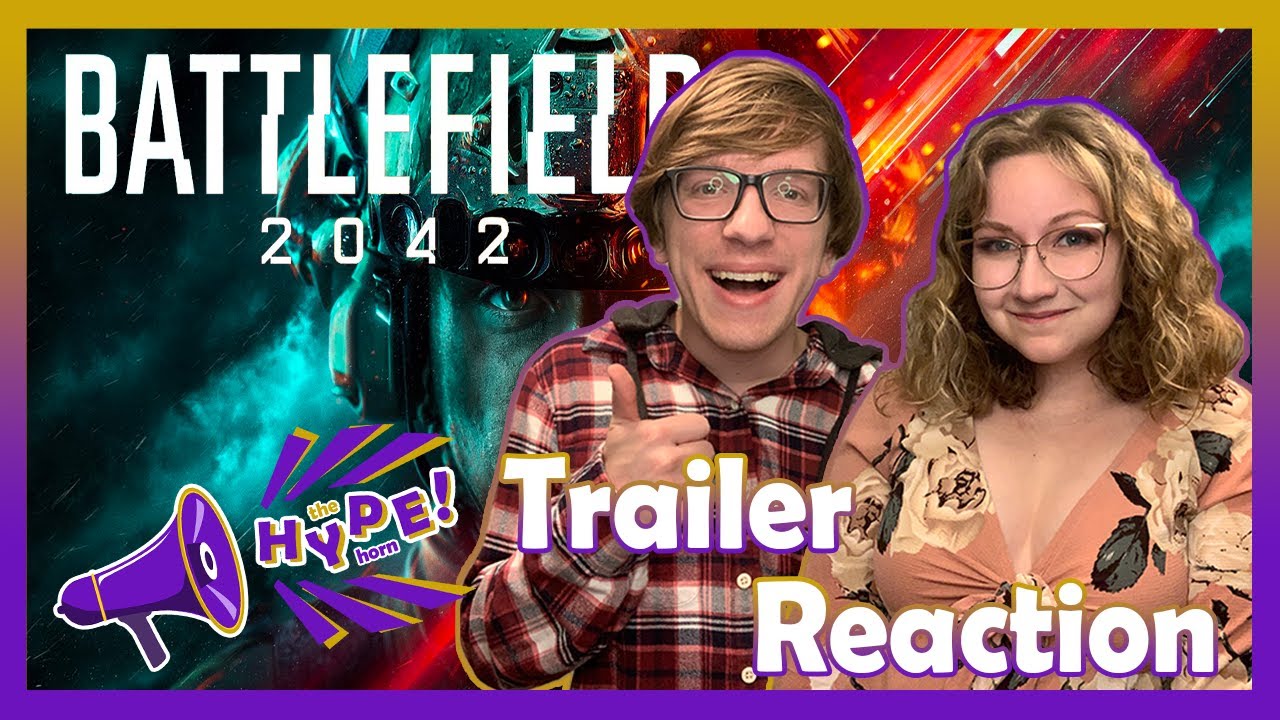 Battlefield 2042 REVEAL Trailer Reaction! - The Hype Horn