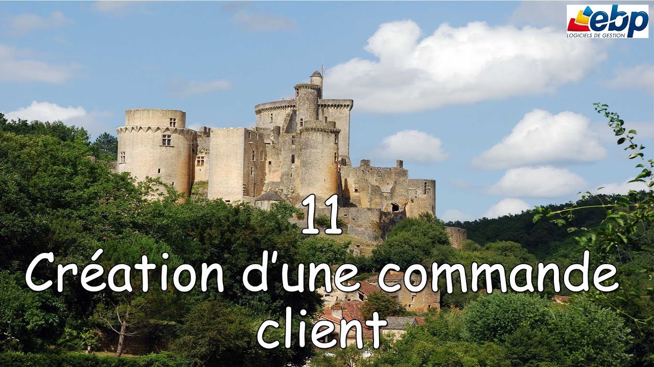 PGI EBP : Leçon 11 Création commande client