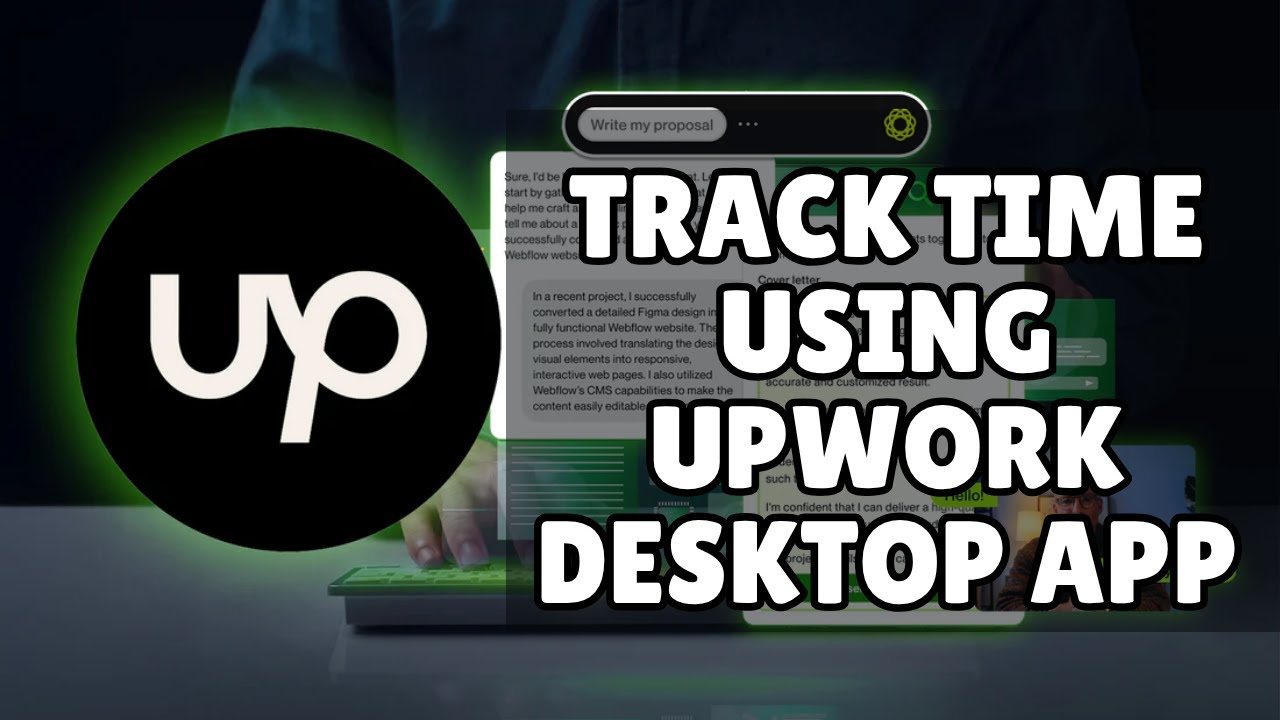 How to Track Time using Upwork Desktop App 2025?