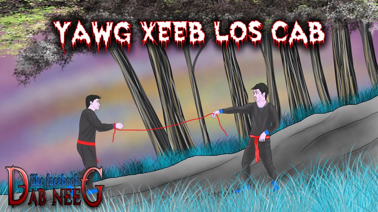 dab neeg 1146 yawg xeeb los cab