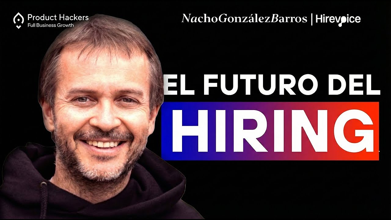 Cómo la IA está revolucionando la selección de talento – con Nacho González Barros de Hirevoice