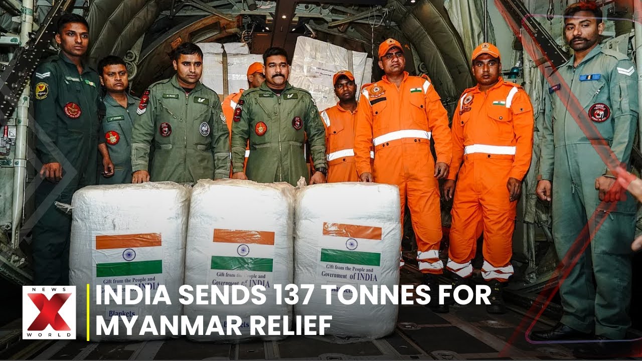 Myanmar Earthquake: India&rsquo;s Operation Brahma Delivers Aid to Myanmar | NewsX World