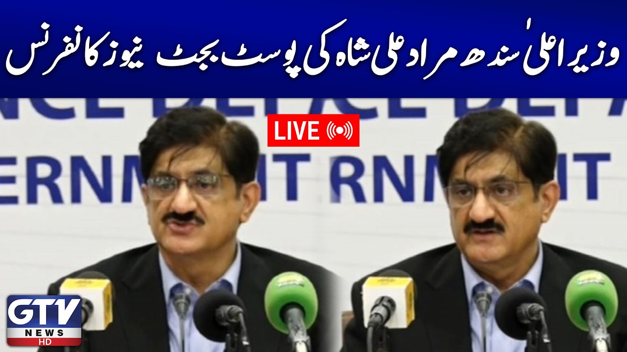 🔴LIVE | CM Sindh Murad Ali Shah Post-Budget 2026-27 News Conference | GTV News Live
