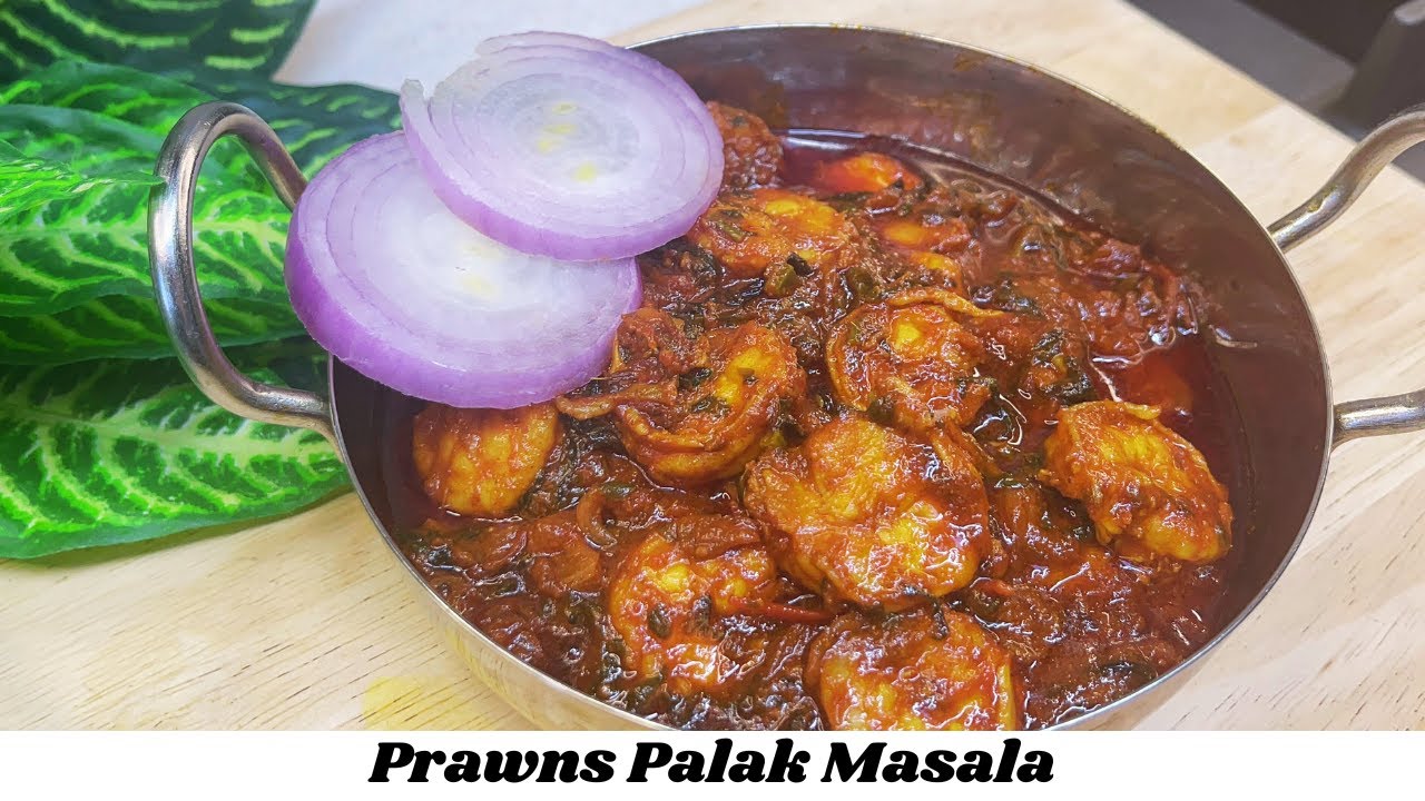 Indian Prawn Curry  | Palak Prawn Recipe | King Prawns with Spinach | Jhinga Saag | Prawns Recipe