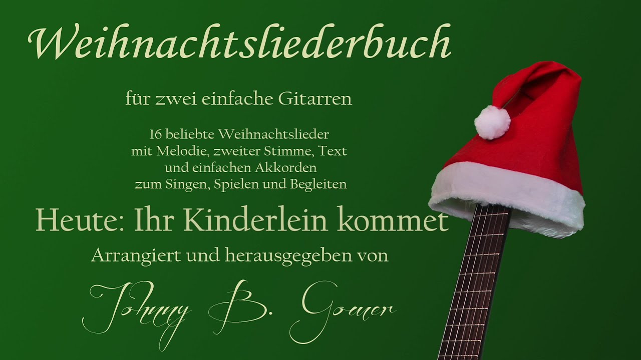 Ihr Kinderlein kommet mit Noten und TAB Weihnachtslied für zwei einfache Gitarren