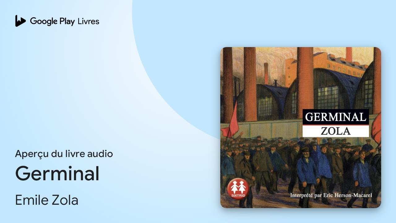 Germinal de Emile Zola · Extrait du livre audio