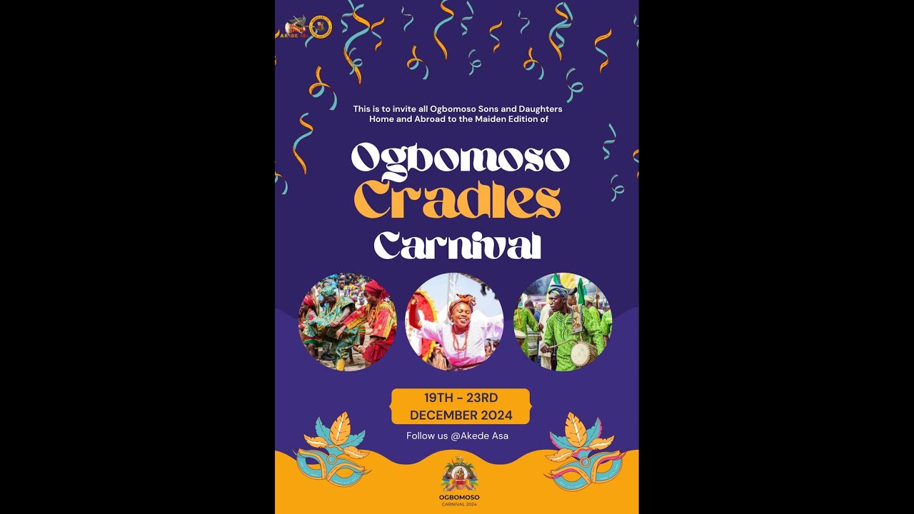2024 OGBOMOSO CRADLES CARNIVAL