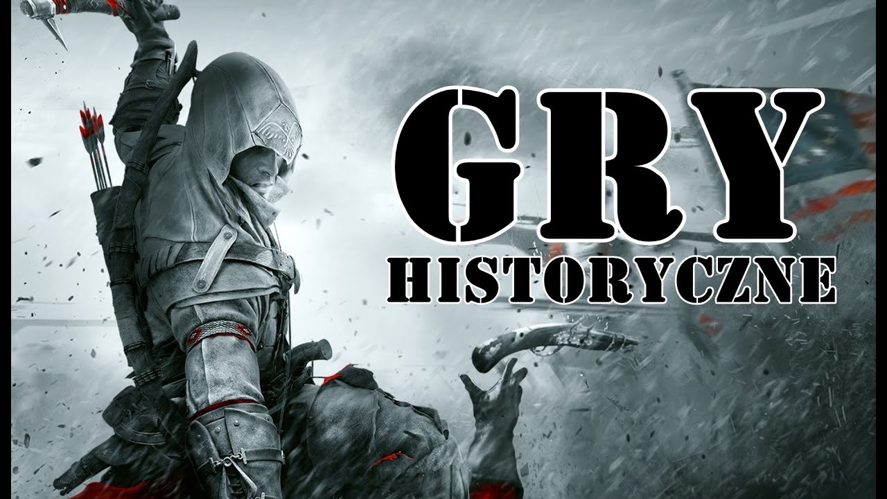 Historyczne gry w które warto zagrać
