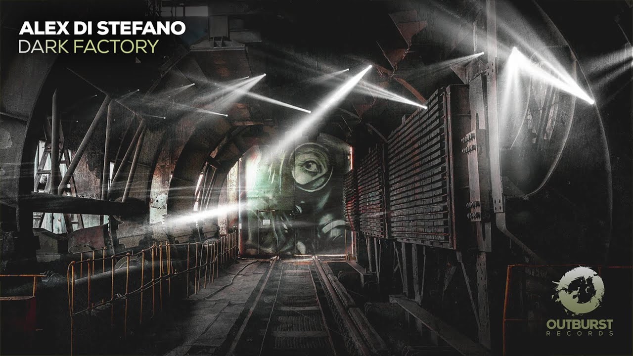 Alex Di Stefano - Dark Factory