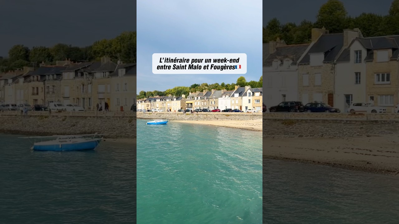 L&rsquo;itin&eacute;raire parfait pour un week-end entre Saint Malo et Foug&egrave;res #bretagne #voyage #france