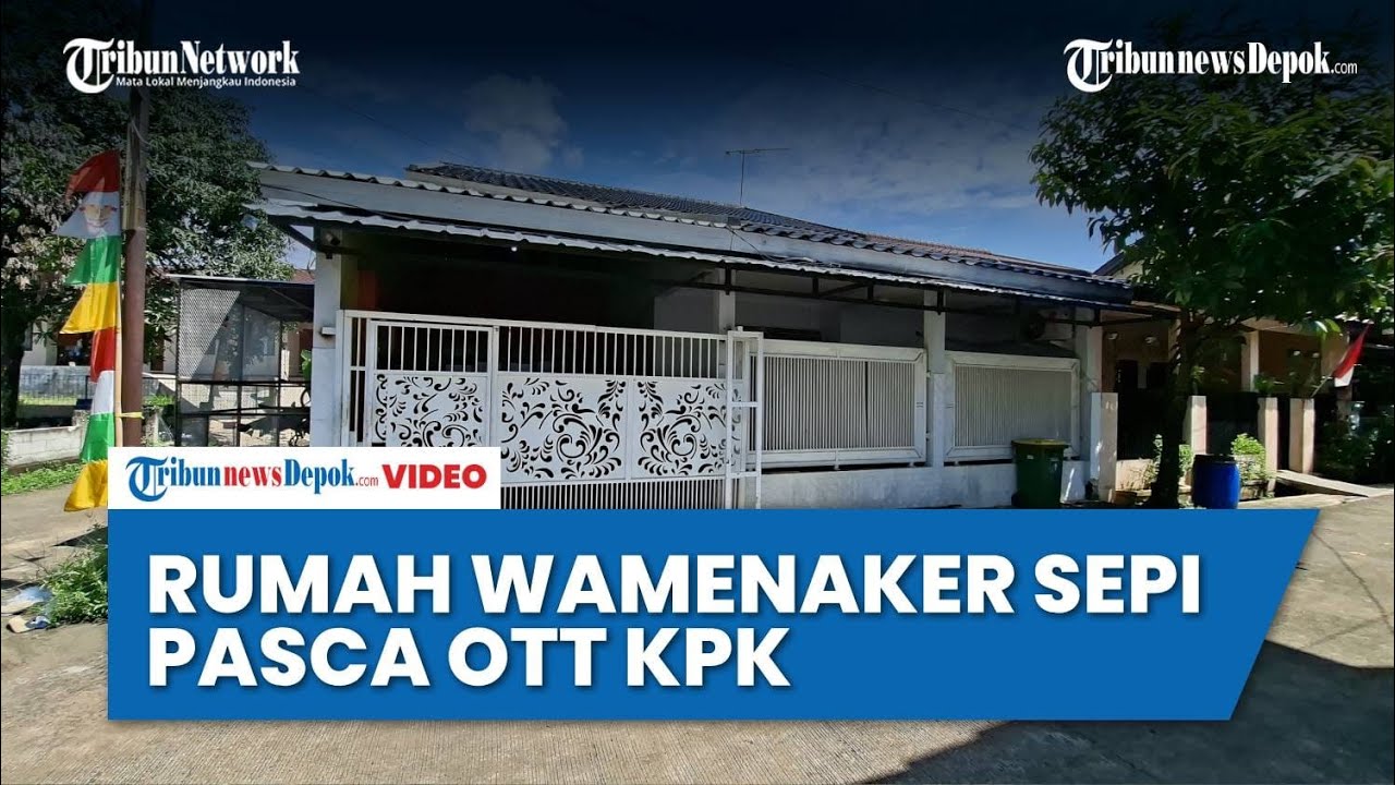Rumah Wamenaker Immanuel Ebenezer di Cilodong Depok Terlihat Sepi Pasca OTT KPK