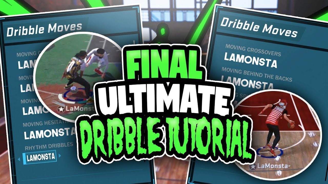 THE LAST DRIBBLEGOD TUTORIAL FOR NBA2K18! ALL THE BEST DRIBBLE MOVES AFTER ALL PATCHES EXPLAINED!