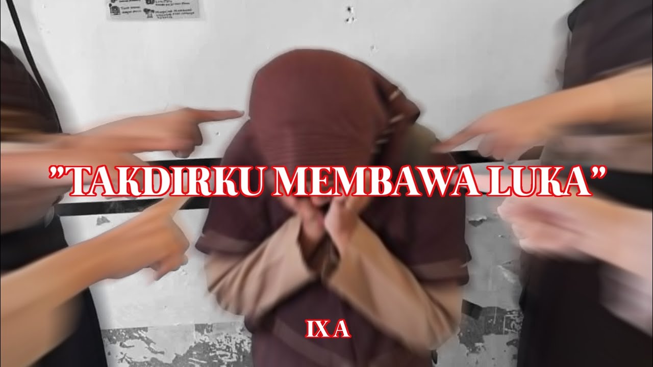 TAKDIRKU MEMBAWA LUKA // IX-A // SMP NEGERI 1 PALIMANAN