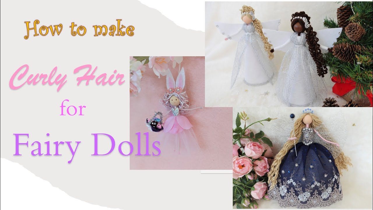 How to Make Curly Hair for Fairy Dolls | Fairy Doll DIY | Huong Harmon