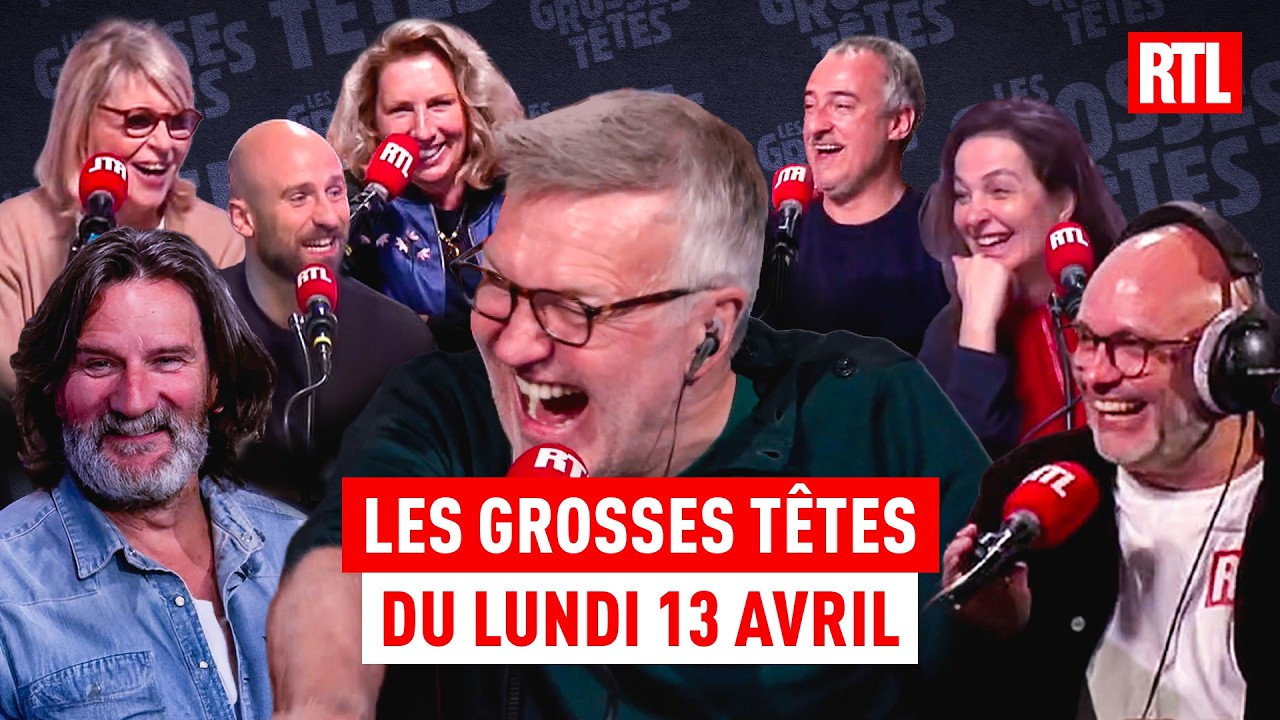 Les Grosses T&ecirc;tes du lundi 13 avril 2026 I Int&eacute;grale