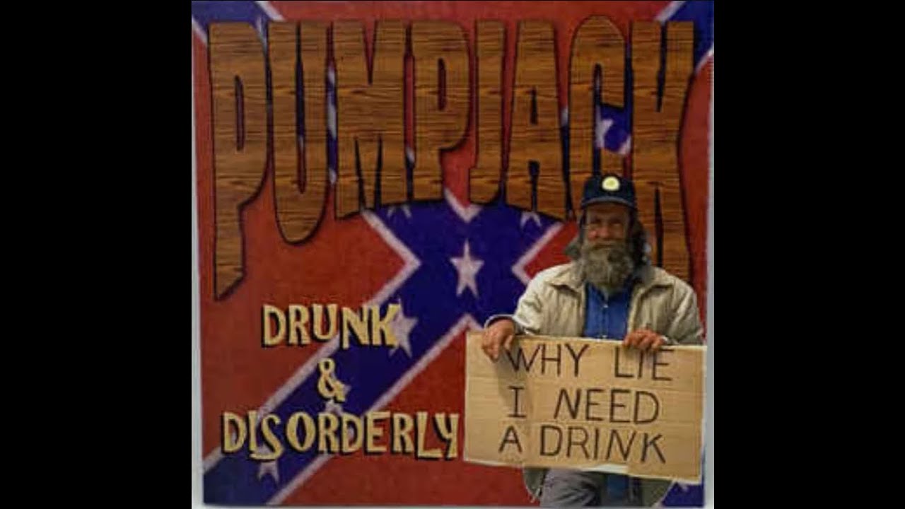 PUMPJACK - Booze Is Thicker Than Blood